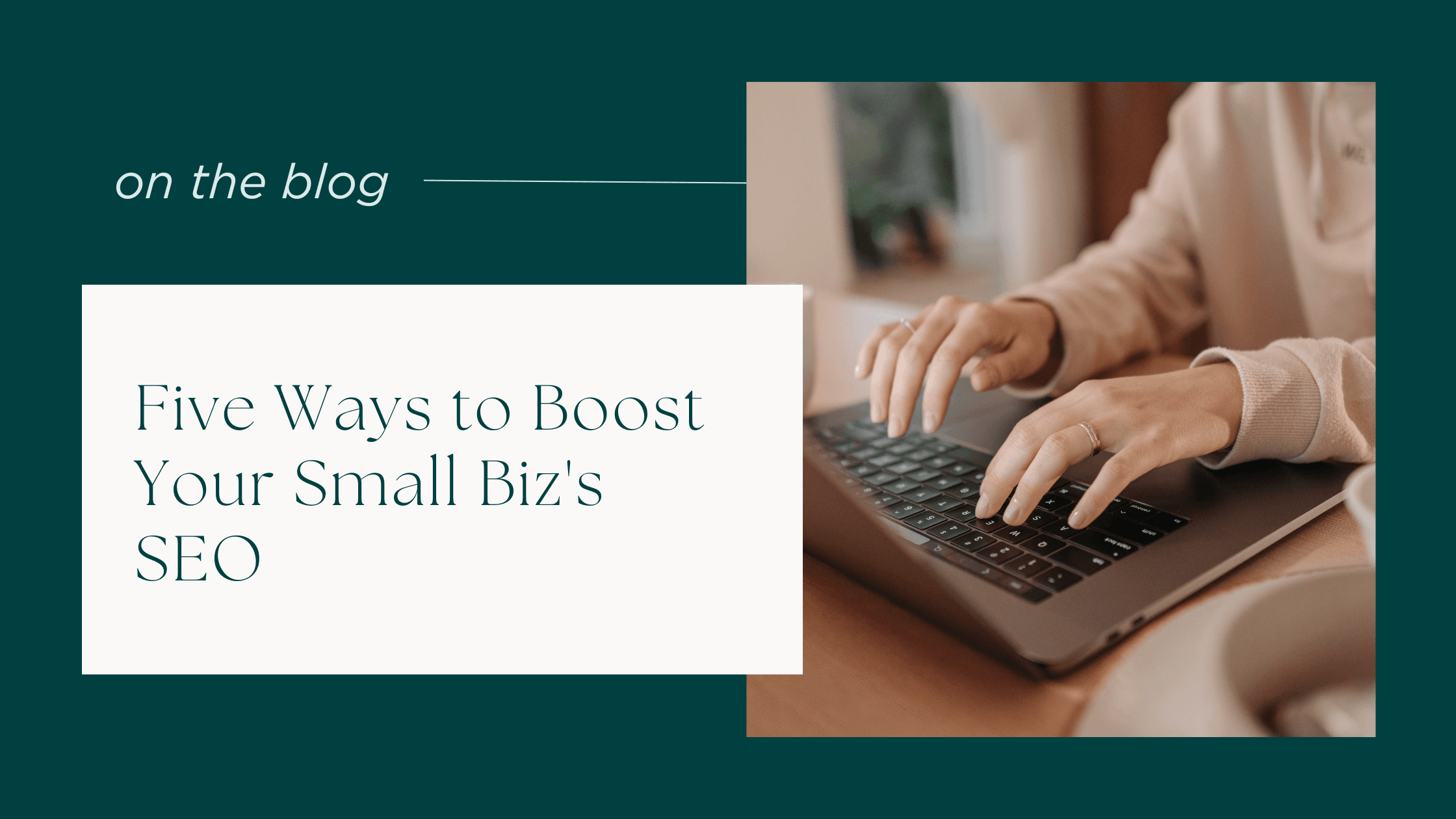 Boost your small business' SEO