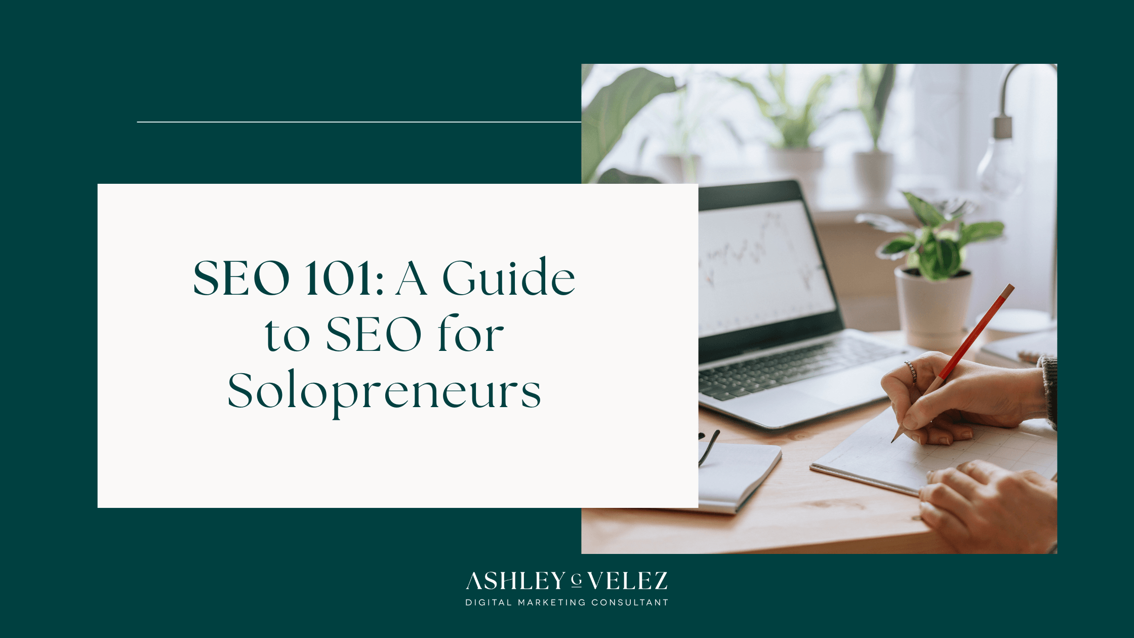 SEO 101 for Solopreneurs