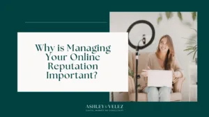 Your Online Reputation Is a Marketing Asset. Here's How to Manage It
